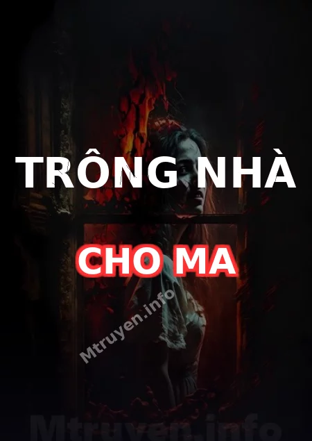 Trông Nhà Cho Ma