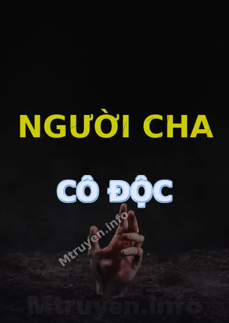 Người Cha Cô Độc