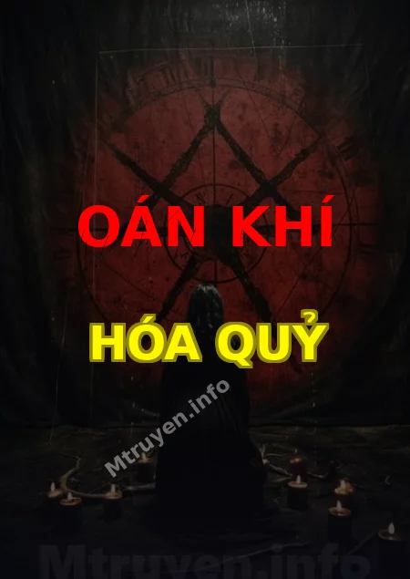 Oán Khí Hóa Quỷ
