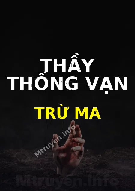 Thầy Thống Vạn Trừ Ma
