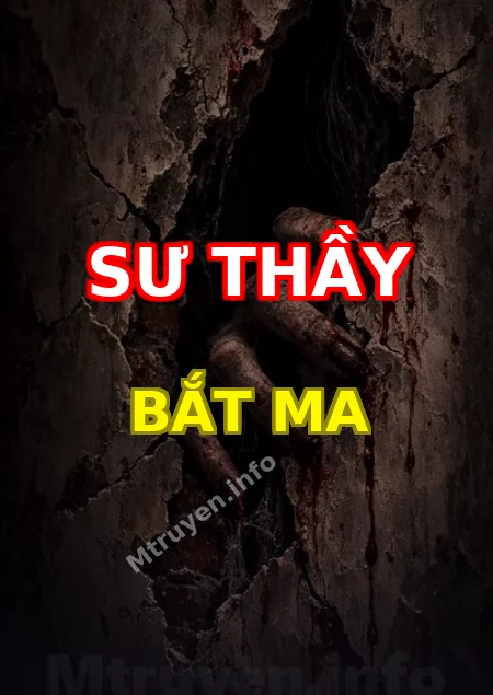 Sư Thầy Bắt Ma