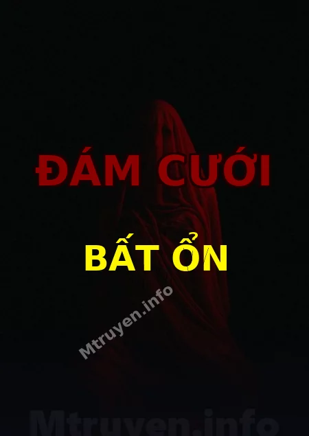 Đám Cưới Bất Ổn