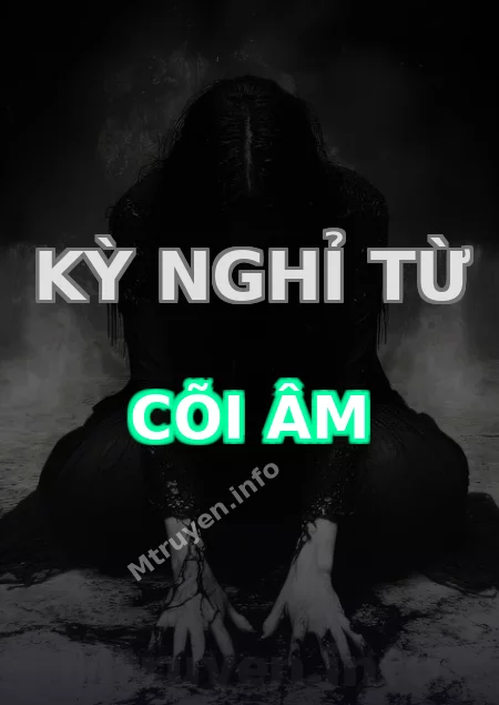 Kỳ Nghỉ Từ Cõi Âm