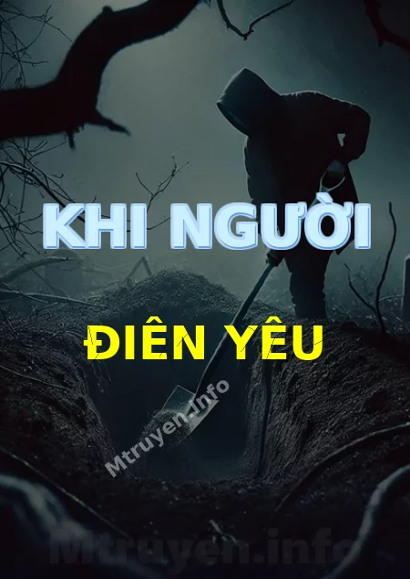Khi Người Điên Yêu