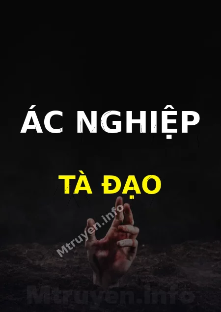 Ác Nghiệp Tà Đạo