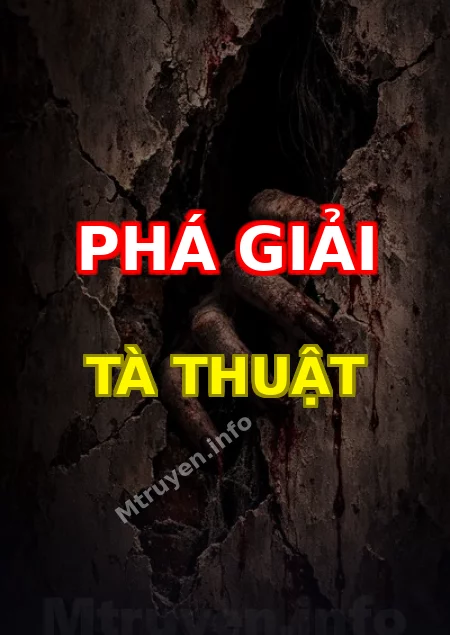 Phá Giải Tà Thuật