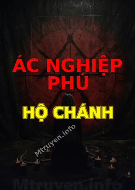Ác Nghiệp Phú Hộ Chánh
