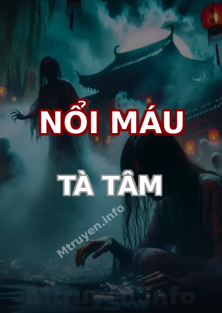 Nổi Máu Tà Tâm