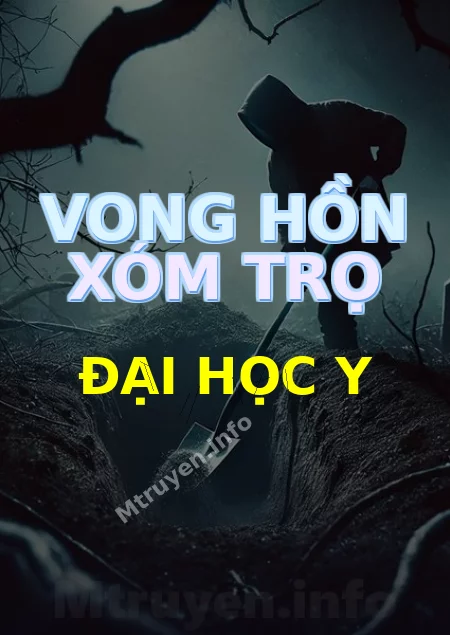 Vong Hồn Xóm Trọ Đại Học Y