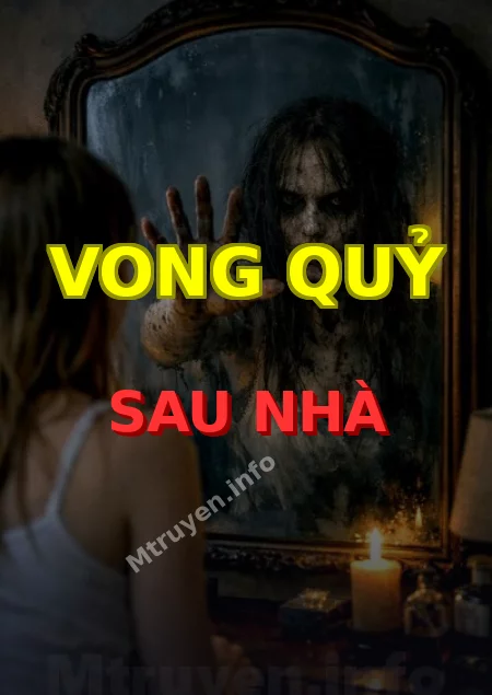 Vong Quỷ Sau Nhà