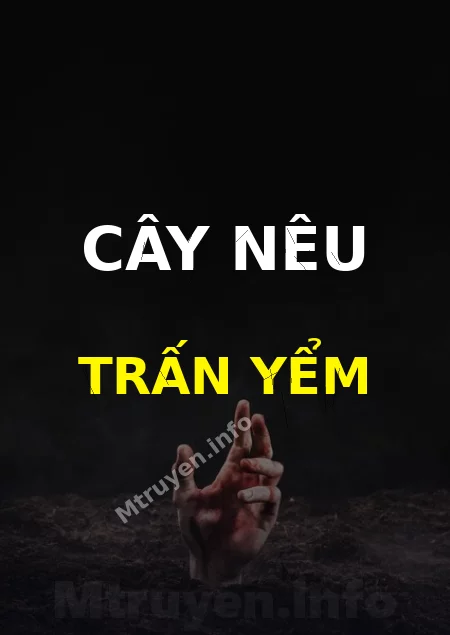 Cây Nêu Trấn Yểm