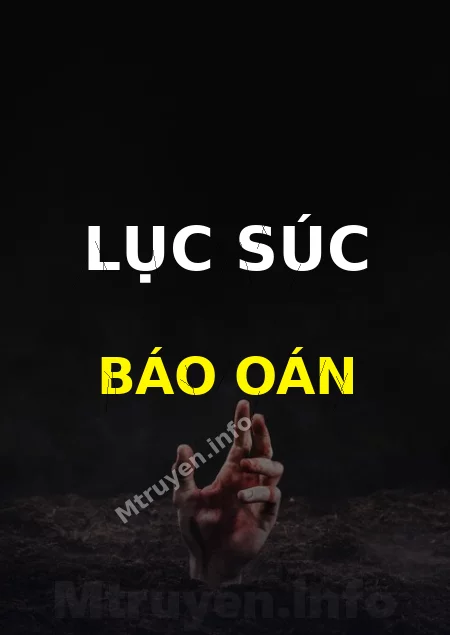 Lục Súc Báo Oán