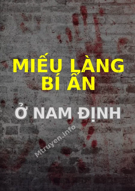 Miếu Làng Bí Ẩn Ở Nam Định