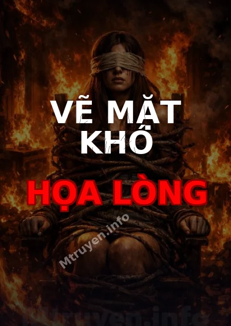 Vẽ Mặt Khó Họa Lòng