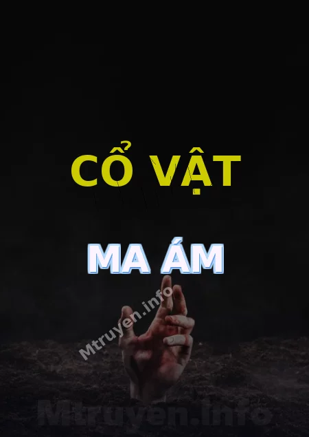 Cổ Vật Ma Ám