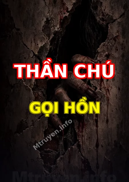 Thần Chú Gọi Hồn