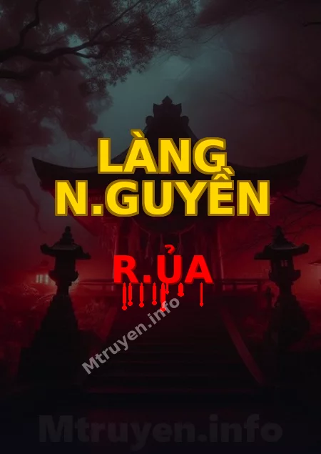 Làng N.guyền R.ủa