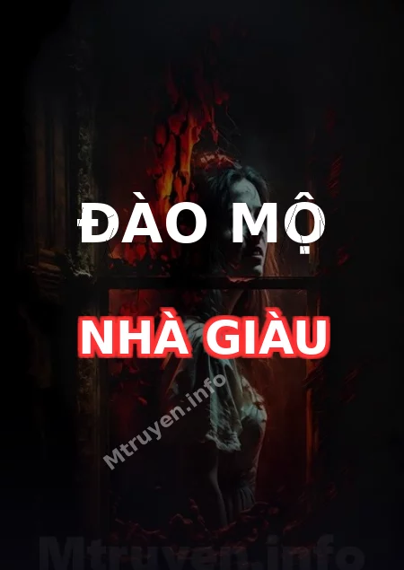 Đào Mộ Nhà Giàu