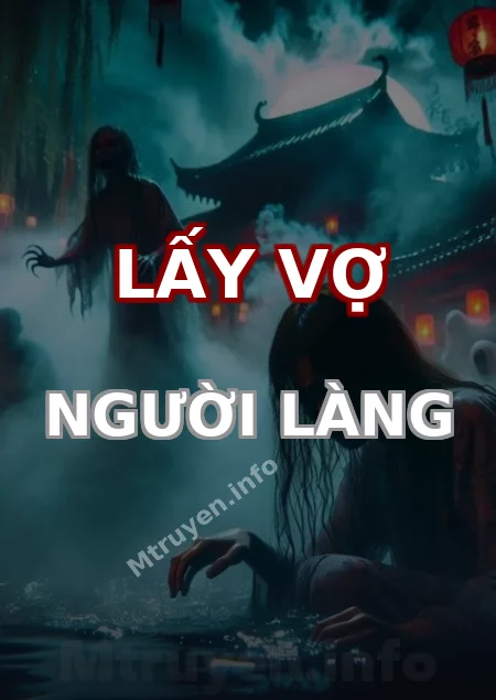 Lấy Vợ Người Làng