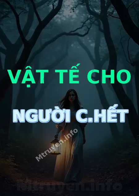 Vật Tế Cho Người C.hết