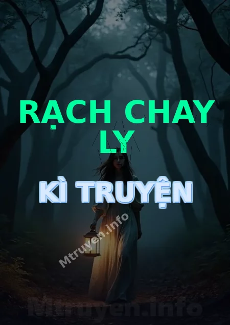 Rạch Chay Ly Kì Truyện
