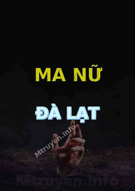 Ma Nữ Đà Lạt