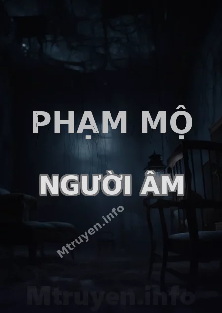Phạm Mộ Người Âm