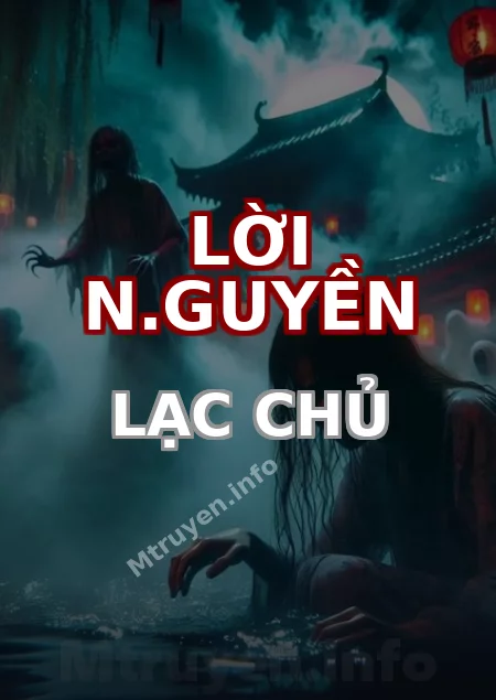 Lời N.guyền Lạc Chủ
