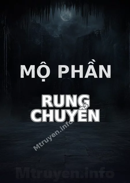 Mộ Phần Rung Chuyển