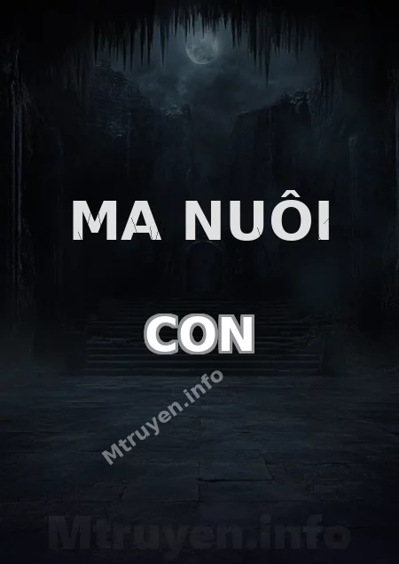 Ma Nuôi Con