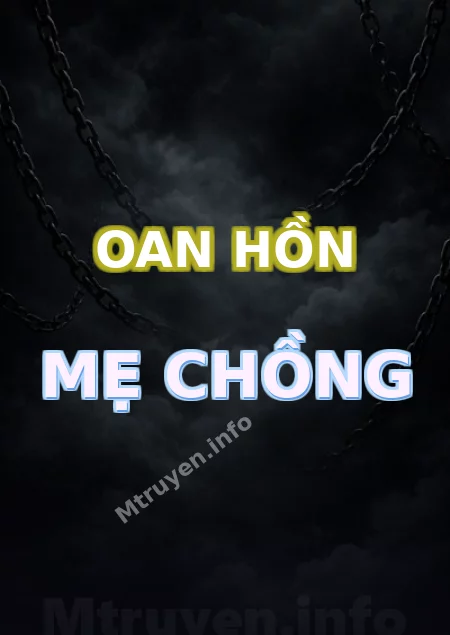 Oan Hồn Mẹ Chồng