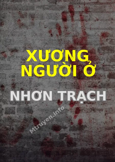 Xương Người Ở Nhơn Trạch