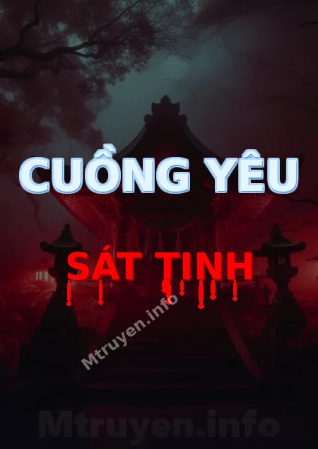 Cuồng Yêu Sát Tinh