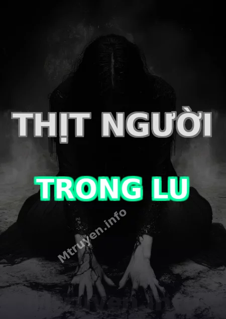 Thịt Người Trong Lu