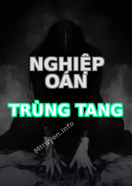Nghiệp Oán Trùng Tang