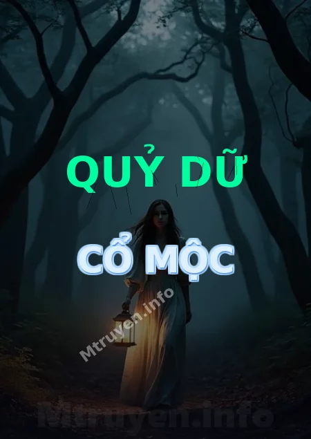 Quỷ Dữ Cổ Mộc