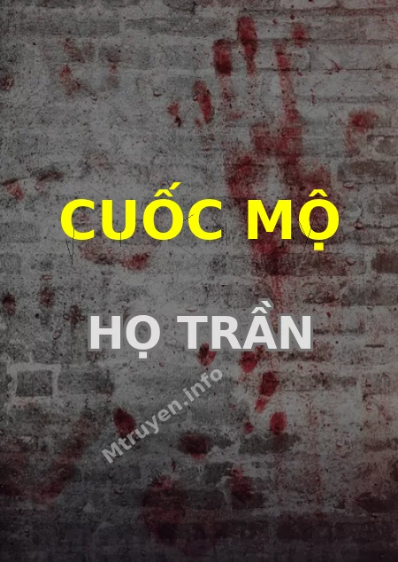 Cuốc Mộ Họ Trần