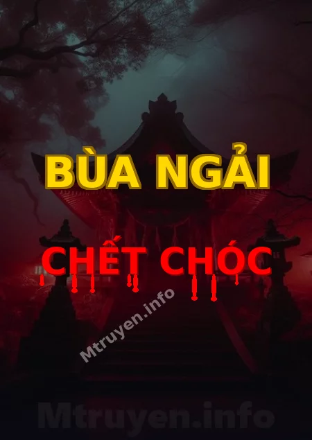 Bùa Ngải Chết Chóc