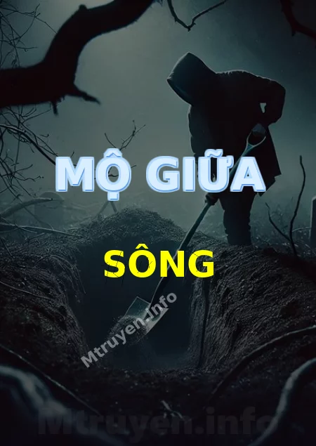 Mộ Giữa Sông
