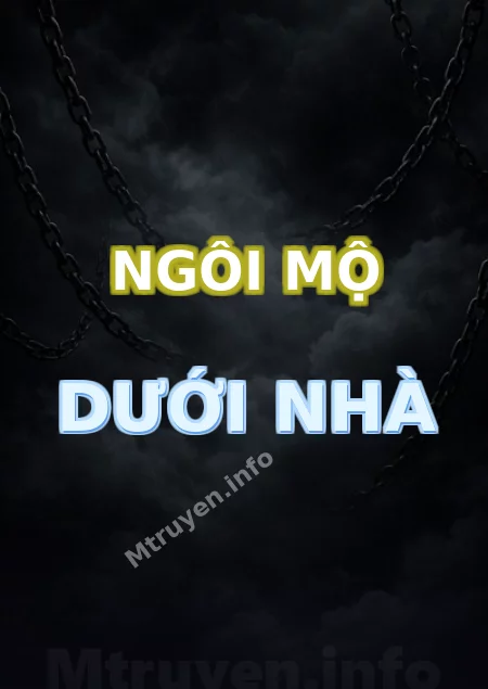 Ngôi Mộ Dưới Nhà