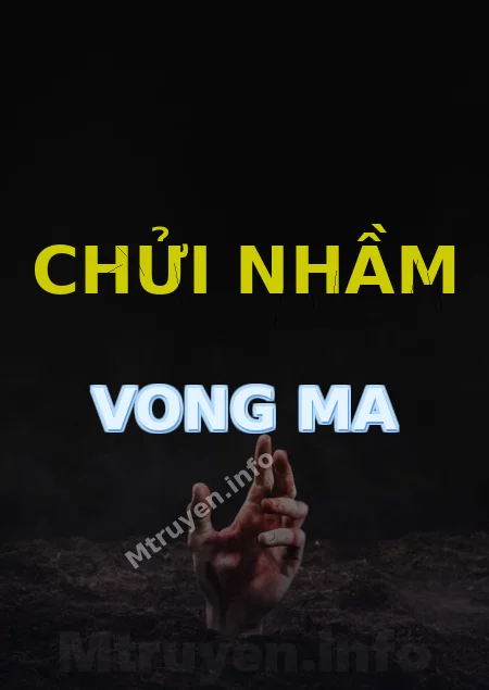 Chửi Nhầm Vong Ma