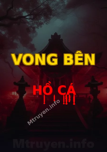 Vong Bên Hồ Cá