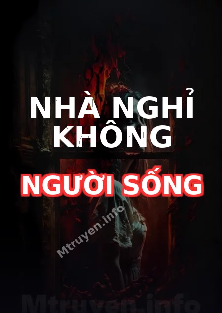 Nhà Nghỉ Không Người Sống
