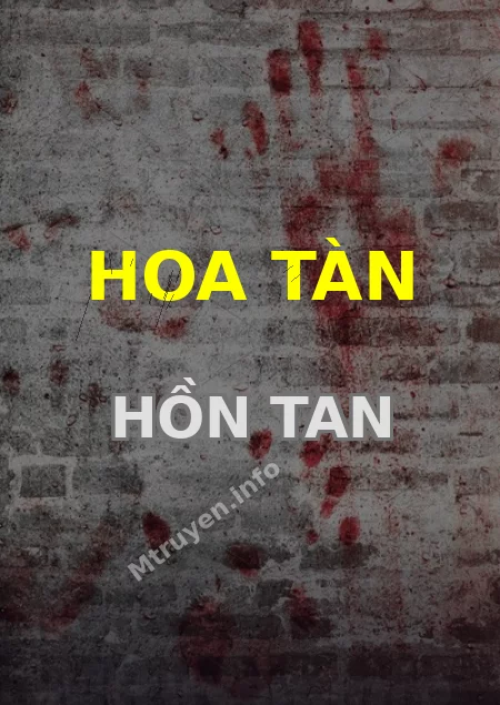 Hoa Tàn Hồn Tan