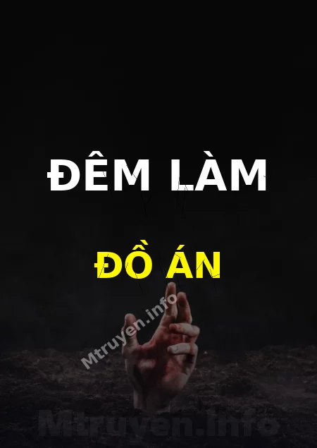 Đêm Làm Đồ Án