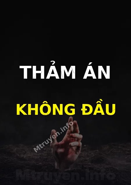 Thảm Án Không Đầu