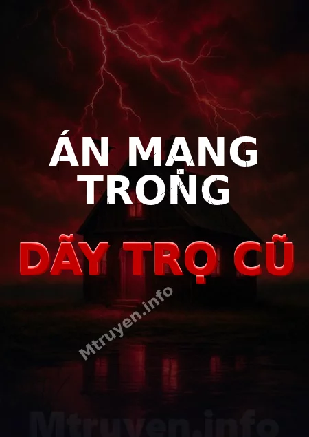 Án Mạng Trong Dãy Trọ Cũ