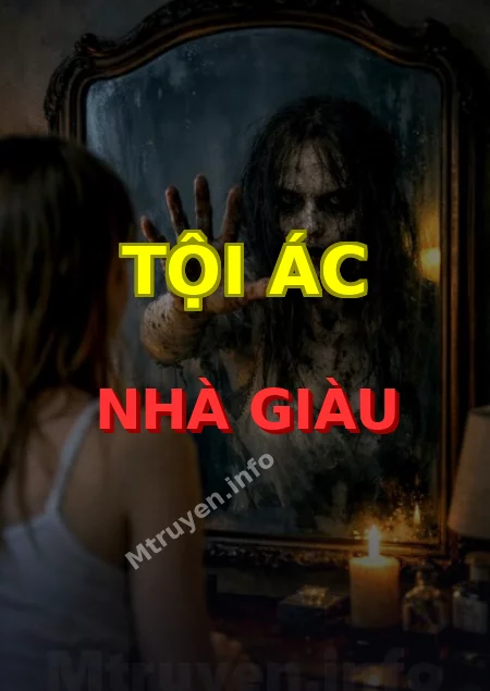 Tội Ác Nhà Giàu