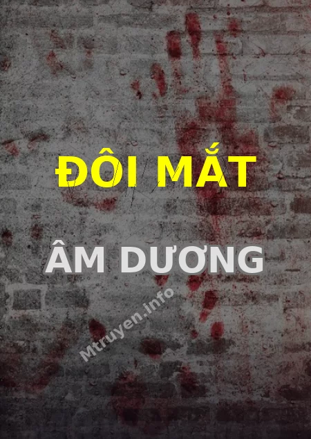 Đôi Mắt Âm Dương