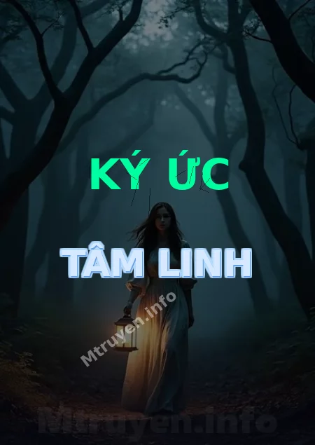 Ký Ức Tâm Linh